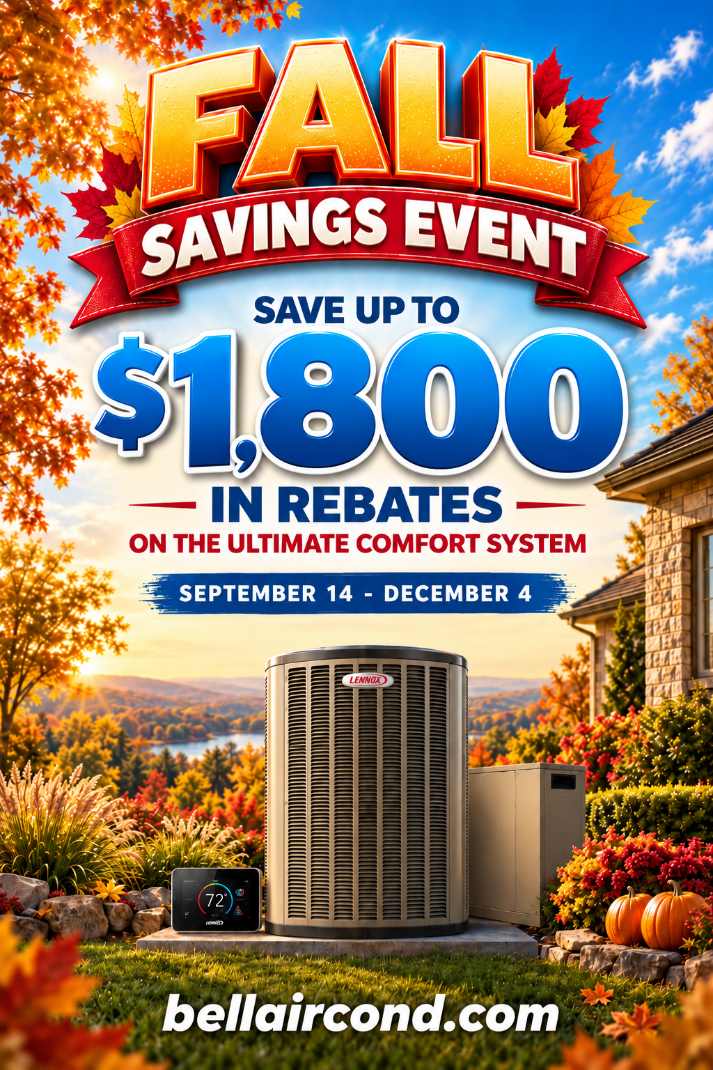 Bell Air Conditioning Fall Savings Event flyer promoting up to $1,800 in Lennox rebates on the Ultimate Comfort System.